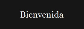 Bienvenida